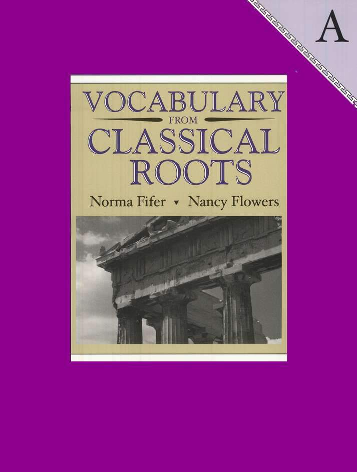 Vocabulary from Classical Roots Package A
