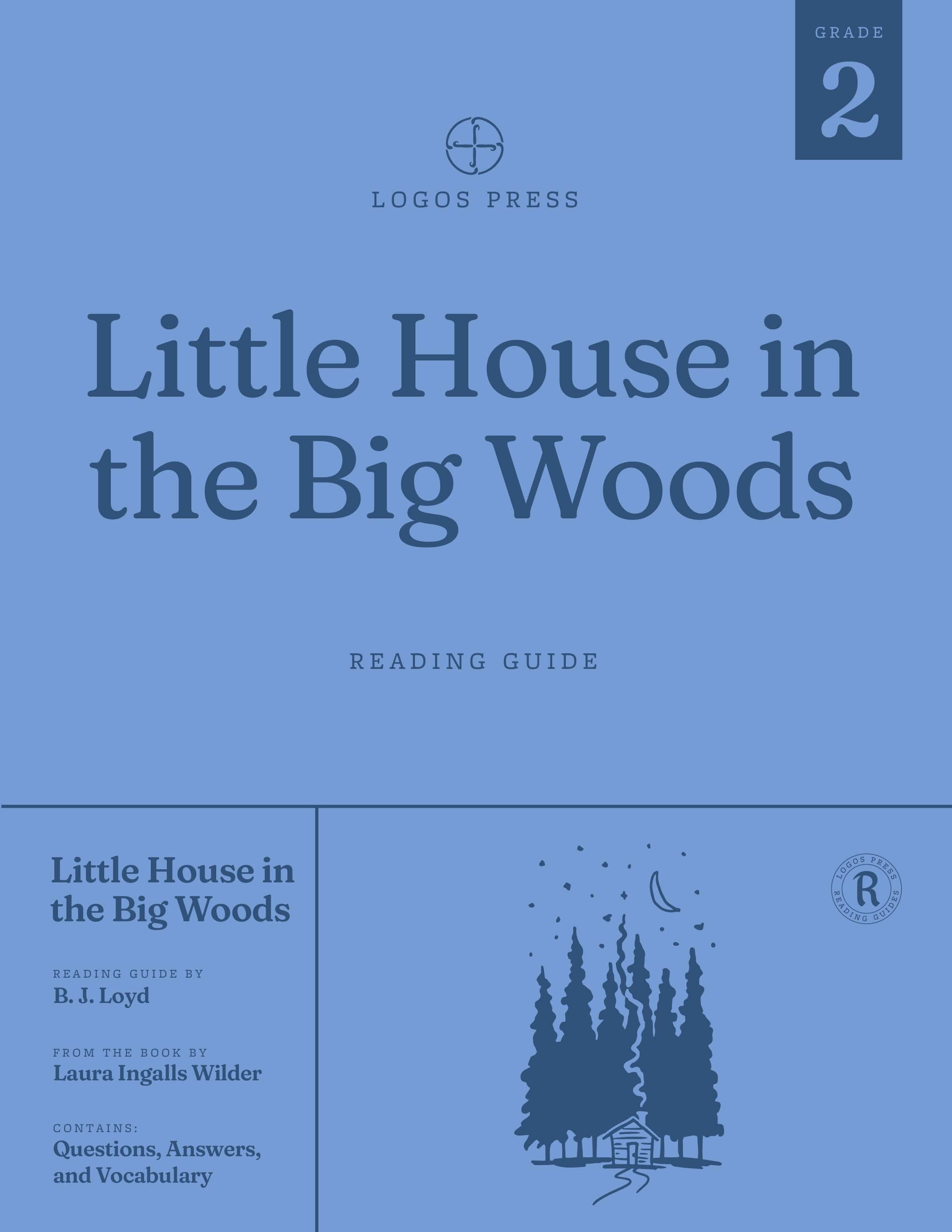 Little House in the Big Woods - Reading Guide (Download)