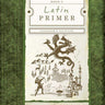 Latin Primer 2: Teacher's Edition