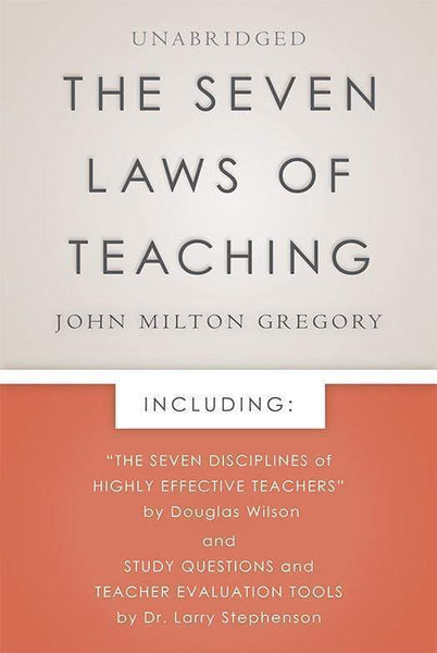 The Seven Laws of Teaching: New Foreword and Evaluation Tools