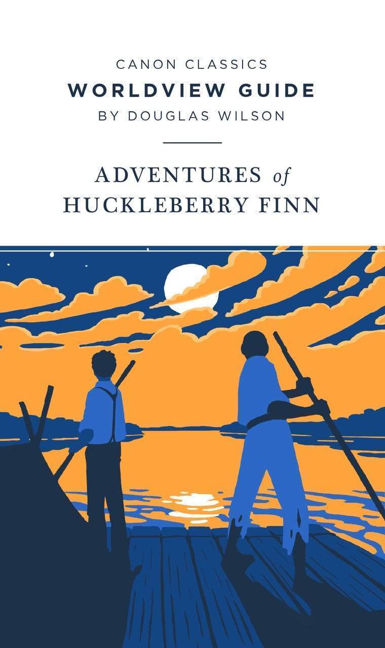 Worldview Guide for Huckleberry Finn