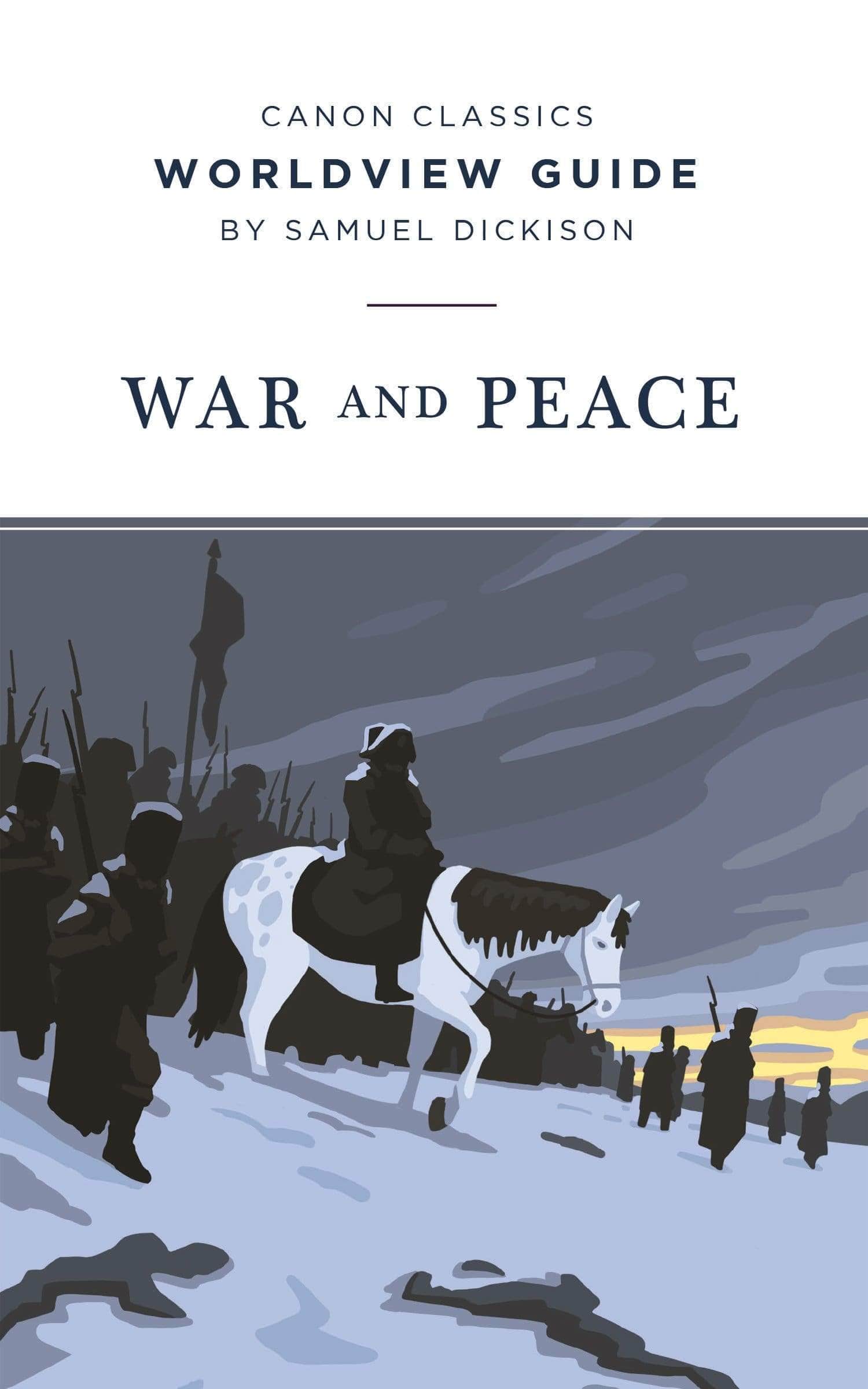 Worldview Guide for War and Peace